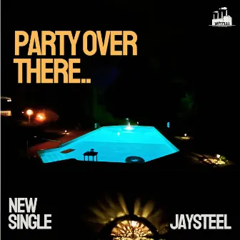 Party over there.. by JaySteel