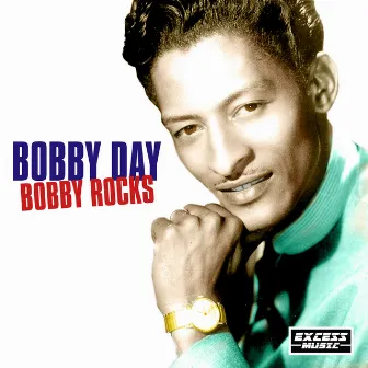 Bobby Rocks by Bobby Day