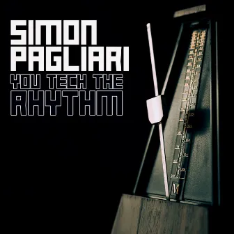 You Tech The Rhythm by Simon Pagliari