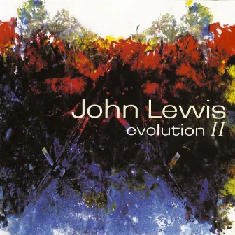 Evolution II by John Lewis