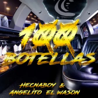 100 Botellas by Angelito el Wason