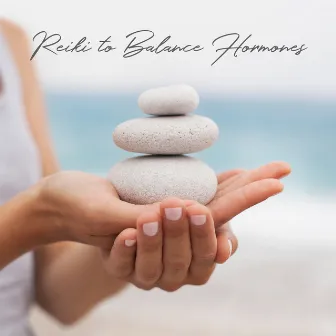 Reiki to Balance Hormones: Healing Frequency Music by Jayson Freedom