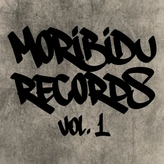 Moribidu Records Volume 1 by VermeSet