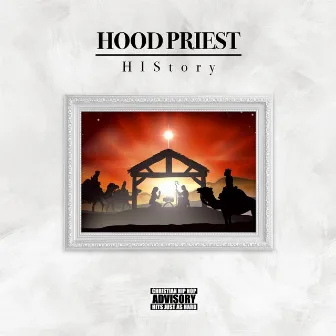 HIStory by Hood Priest