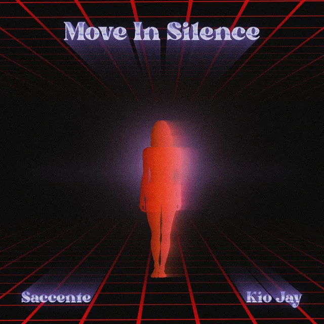 Move In Silence