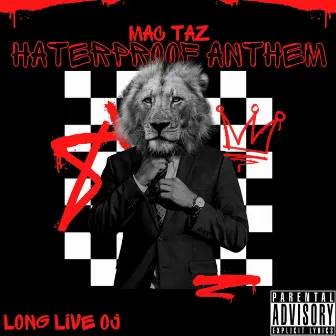 Haterproof Anthem by Mac Taz