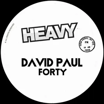 Forty by David Paul