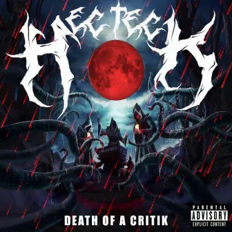 Death OF A Critik by Hec Teck