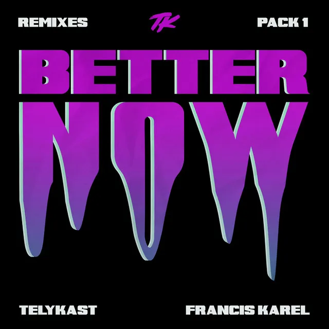 Better Now - CharlieWonder & Armentani Brothers Remix