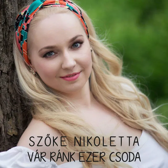 Vár Ránk Ezer Csoda