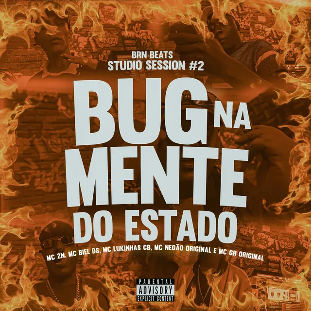 Studio Session #2: Bug na Mente do Estado