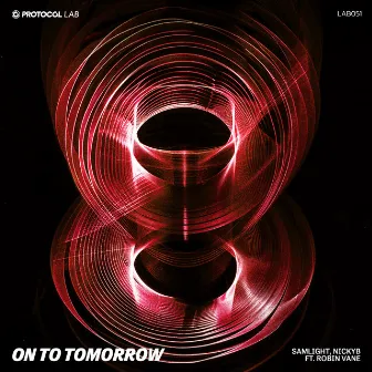 On To Tomorrow by Protocol Lab