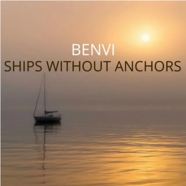 Ships Without Anchors (feat. Ginna Claire Mason)