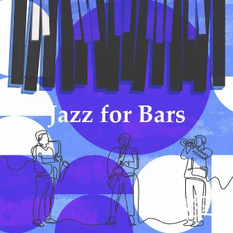 Jazz for Bars by Unknown Artist