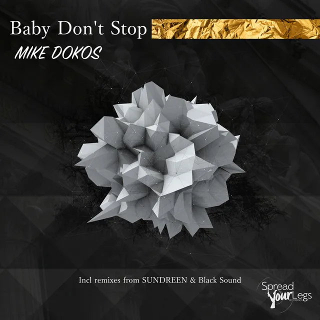 Baby Don't Stop - Black Sound Remix