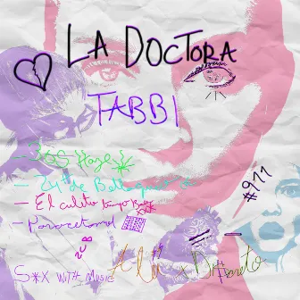 La Doctora by TABBI