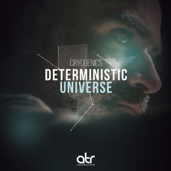 Deterministic Universe by Cryogenics