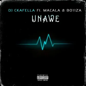 Unawe by DJ Ckafella