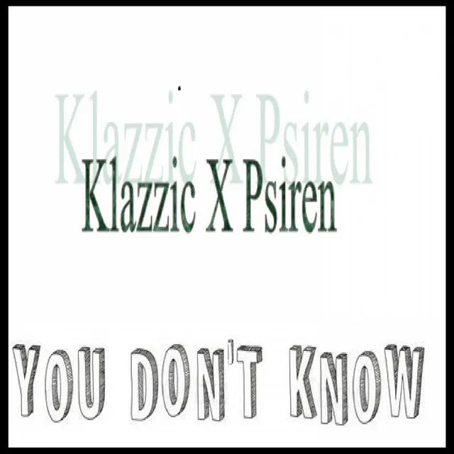 You Don't Know