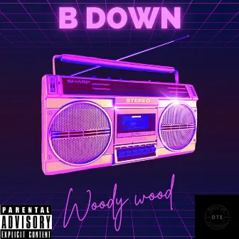 Woody Wood by B Down