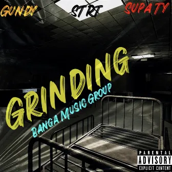 Grinding by G.U.N.D.Y.