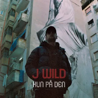 Kun På Den by J Wild