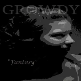 Fantasy by Growdy