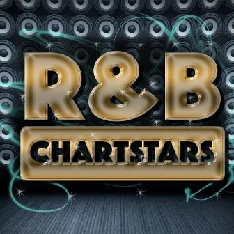 R & B Chartstars by R & B Chartstars