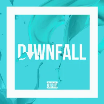 Downfall by Zilla