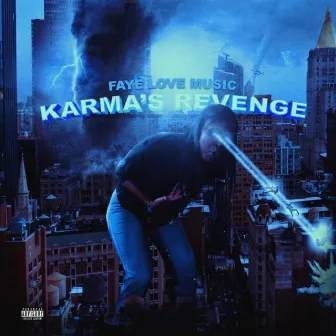 Karma's Revenge by Faye Love Music