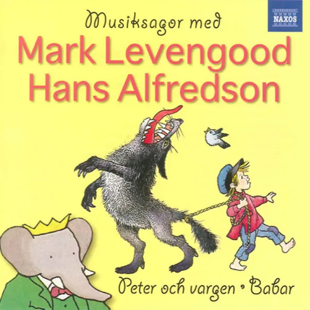 Peter and the Wolf, Op. 67: Peter och vargen