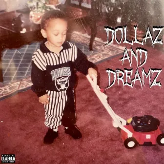 Dollaz and Dreamz by Charley Hood