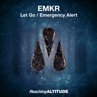 Let Go / Emergency Alert by EMKR