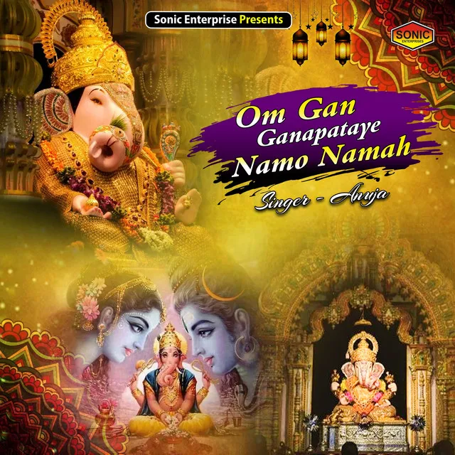 Om Gan Ganapataye Namo Namah (Devotional)