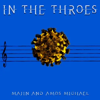 In the Throes by Majin