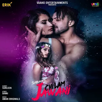 Chilam Jawani by Surleen