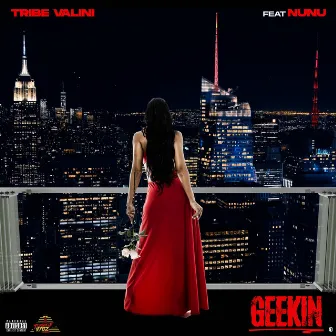 Geekin by Tribe Valini