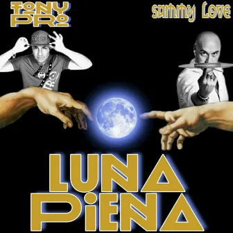 Luna Piena (Original Mix) by Sammy Love