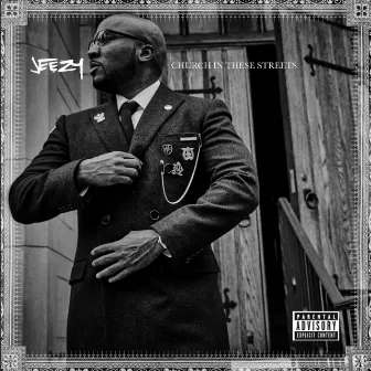 Church In These Streets by Jeezy