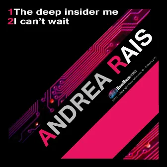 The Deeper Inside Me by Andrea Rais