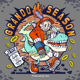 Grando Season by Huckleberry P