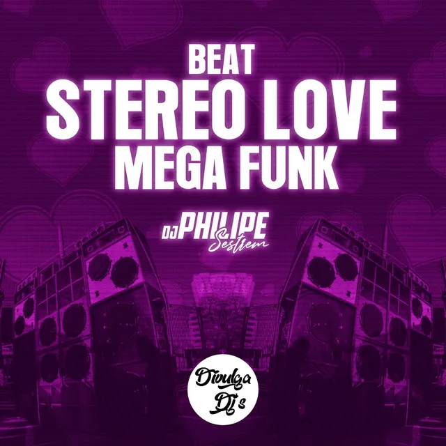 Beat Stereo Love (Mega Funk)