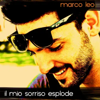 Il mio sorriso esplode by Marco Leo