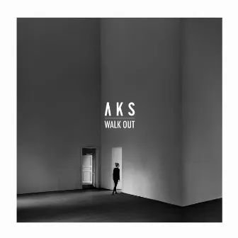 Walk Out by AKS