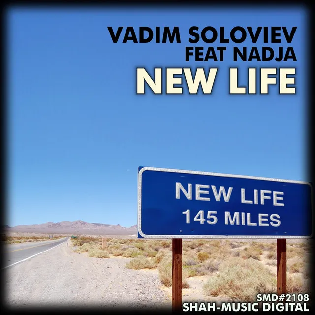 New Life - Soloviev Overplayed Mix