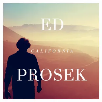 California by Ed Prosek