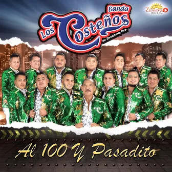 Al 100 y Pasadito by Banda los Costeños