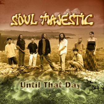 Until That Day by Soul Majestic