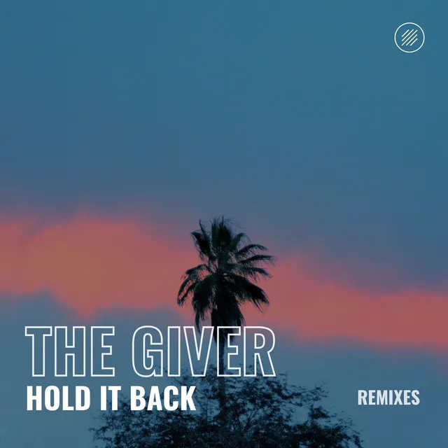 Hold It Back (Remixes)