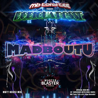 MADBOUTU - MBTT HOUSE MIX by MB Tony Tee